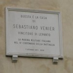The plaque reads: "Questa e' la casa di Sebastiano Venier Vincitore di Lepanto.  La Marina Militare Italiana nel IV Centenario della Battaglie 7 ottobre 1971 pose."  ("This is the house of Sebastiano Venier Victor of Lepanto.  The Italian Navy placed this on the 400th anniversary of the battle 7 october 1971.")  